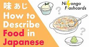 How to Describe Food and Flavors in Japanese [ Learn Japanese ]