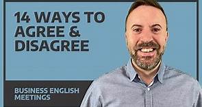 14 Ways to Agree And Disagree - Business English Meetings