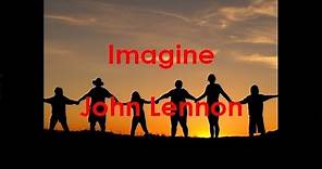 Imagine / John Lennon - Lyric Video - Musical English - 1080p