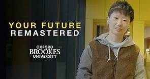 Your Future Remastered - Postgraduate Courses | Oxford Brookes University