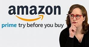 Amazon Prime Try Before You Buy - What You Need to Know