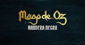 Mägo de Oz - Bandera negra (Lyric Video Oficial)