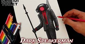 Dibujo a DARK SPEAKERMAN UPGRADE del Episode 70 parte 2 de skibidi Toilet | how to draw dark speaker