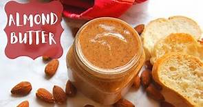 HOW TO MAKE HOMEMADE ALMOND BUTTER IN A BLENDER | Creamy and Smooth Almond Butter by Do It Plain