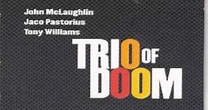 Trio Of Doom - Continuum (Live)