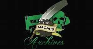 THE MAGNUS ARCHIVES #3 – Across the Street