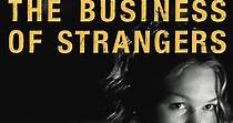The Business of Strangers - watch streaming online