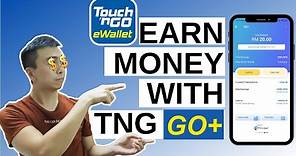 Earn Money Daily with Touch n Go Go+ [Guide: How to Register]