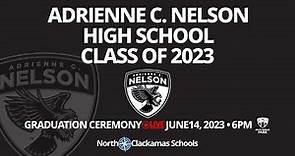 2023 Adrienne C. Nelson High School Graduation Ceremony