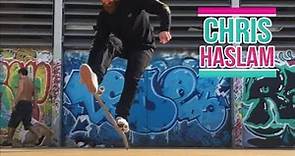 The Best of Chris Haslam Skateboarding Part "Crazy Tricks"