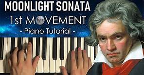 Beethoven - Moonlight Sonata - 1st Movement (PIANO TUTORIAL LESSON)