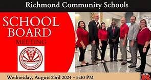 Richmond Community Schools Board Meeting 8/23/2023