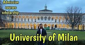 University of Milan| Admission| scholarship| Courses|2020 Intake
