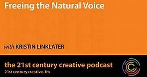 Freeing the Natural Voice with Kristin Linklater