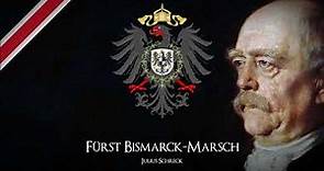 »Fürst Bismarck-Marsch« (J. Schreck) • German March