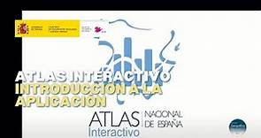 Atlas Interactivo – Introducción a la aplicación - Instituto Geográfico Nacional