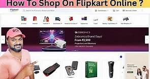 How To Shop Online On Flipkart ? | Flipkart Cash On Delivery | Flipkart Online Shopping