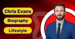 Chris Evans Biography। Lifestyle । Chris Age, Net Worth, American actor। Multiple Analytics
