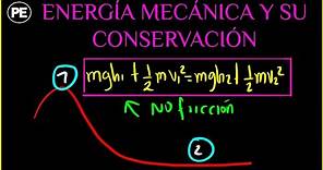 Energía MECÁNICA y su CONSERVACIÓN - Explicación y EJERCICIOS resueltos