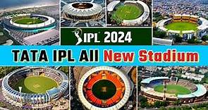 Ipl के लिए भारत के नए स्टेडियम | TATA IPL ALL NEW STADIUM | Ipl 2023 Stadium List | ipl 2023