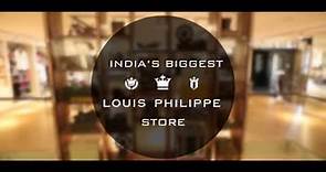 India's Biggest Louis Philippe Store