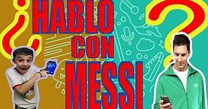 🤔 ¿Hablo por teléfono 📱 con Messi ❓