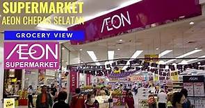 Grocery View | AEON Supermarket @ AEON Cheras Selatan Store