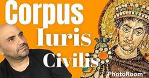 Corpus Iuris Civilis - compilación Justiniano - derecho romano