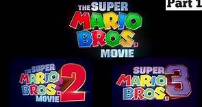 Future Mario Movie Logos: Part 1 - 2023, 2025, 2027, 2029