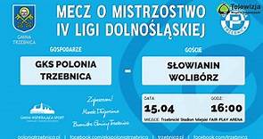 Polonia Trzebnica vs Słowianin Wolibórz