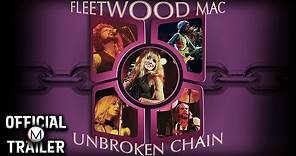 FLEETWOOD MAC: UNBROKEN CHAIN (2004) | Official Trailer