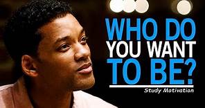 WHO DO YOU WANT TO BE? - Best Motivational Video for Students & Success in Life
