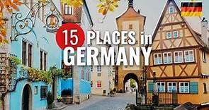 Explore the TOP 15 Amazing PLACES in GERMANY 🇩🇪 in 2024