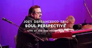 Joey DeFrancesco - Soul Perspective