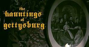 The Hauntings of Gettysburg (A Paranormal Documentary)