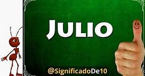 Significado del nombre Julio 【Significado de los Nombres】