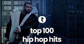 Top 100 Hip Hop Hits Of All Time