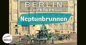 [4K] Der Neptunbrunnen von Reinhold Begas in Berlin