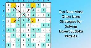 Top Nine Most Often Used Strategies for Solving Expert Sudoku Puzzles