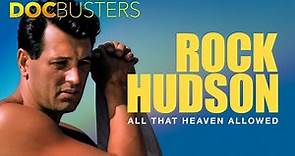 Rock Hudson: All That Heaven Allowed - Official Trailer