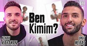 Kenan Karaman - Umut Meraş: Ben Kimim? #1