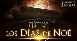 ESTUDIO BÍBLICO | GÉNESIS 6 | LOS DÍAS DE NOÉ (The days of Noah - Noah's ark)