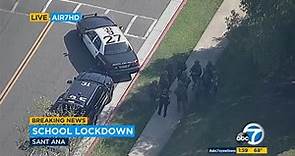Santa Ana High School lockdown after reports of bomb threat, possibly armed student on campus | ABC7