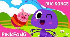 Ants in My Pants | Bug Songs | PINKFONG Songs