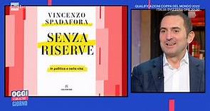Vincenzo Spadafora, l'ex ministro racconta il suo coming out - Oggi è un altro giorno 12/11/2021