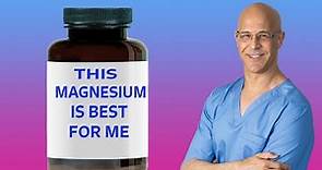 Which Magnesium Supplement is Right for Me? Dr. Mandell