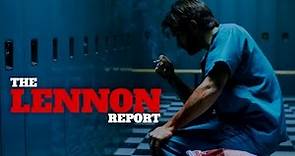 THE LENNON REPORT - Official US Teaser - Francisco Productions