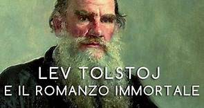 15 -- Lev Tolstoj e il romanzo immortale - Cesare G. De Michelis