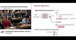 Peter Zoller: Introduction to quantum optics - Lecture 3