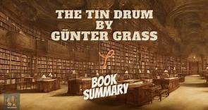 The Tin Drum by Gunter Grass Book Summaries in English 📚